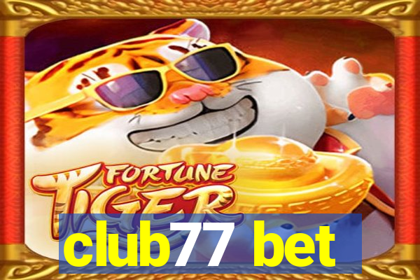 club77 bet